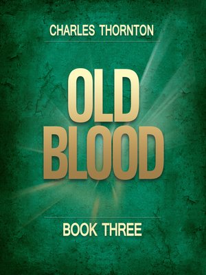 cover image of Old Blood Book Three